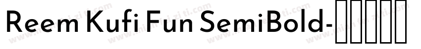 Reem Kufi Fun SemiBold字体转换